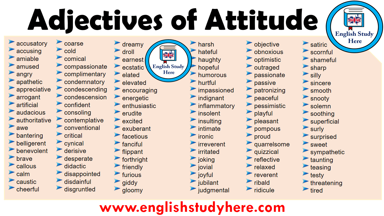 Adjectives Of Attitude English Study Here