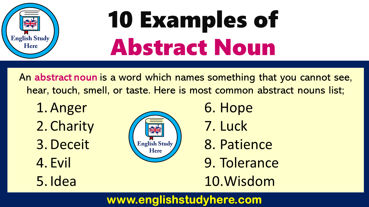 10 Examples of Abstract Noun in English