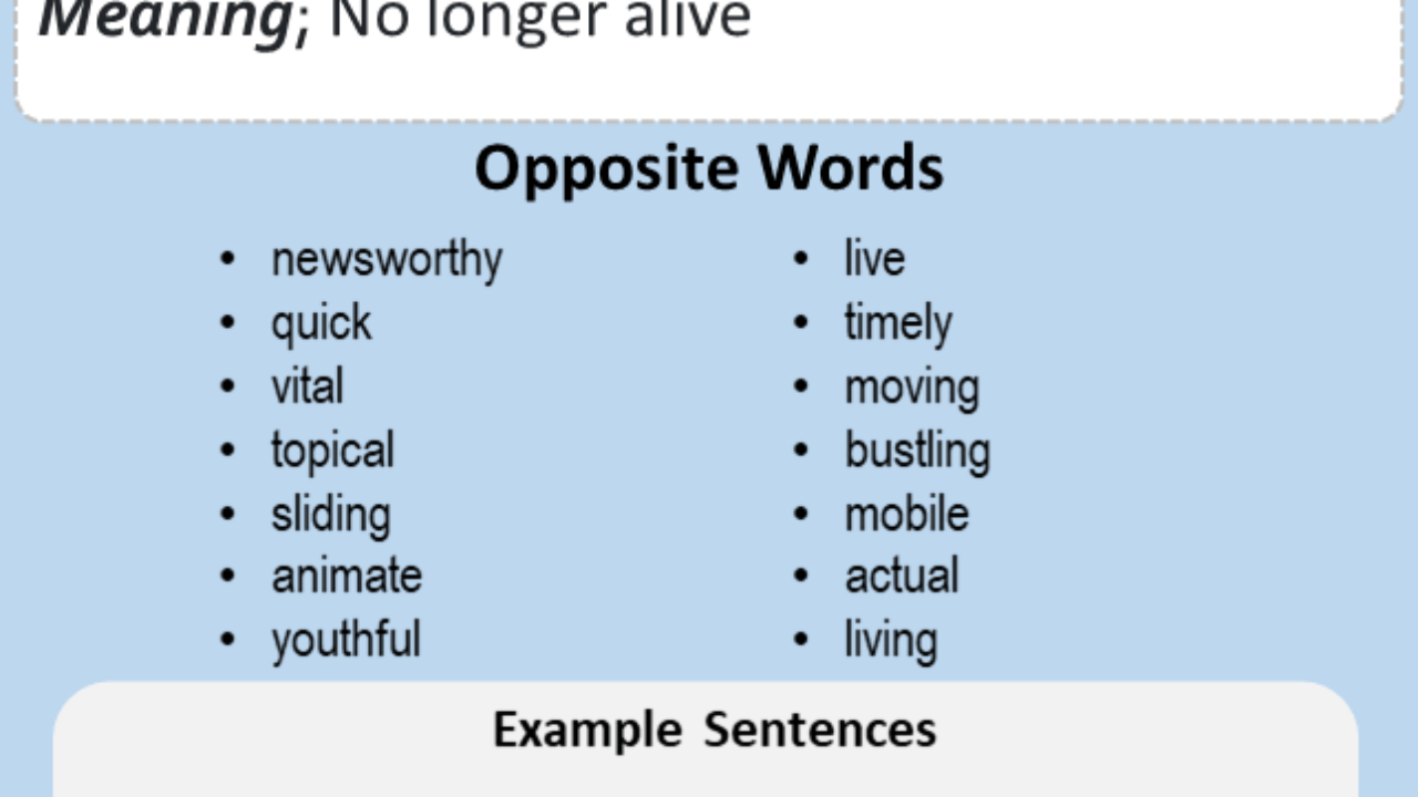 Opposite of Dead, Antonym of Dead, 19 Opposite Words For Dead - English  Study Here