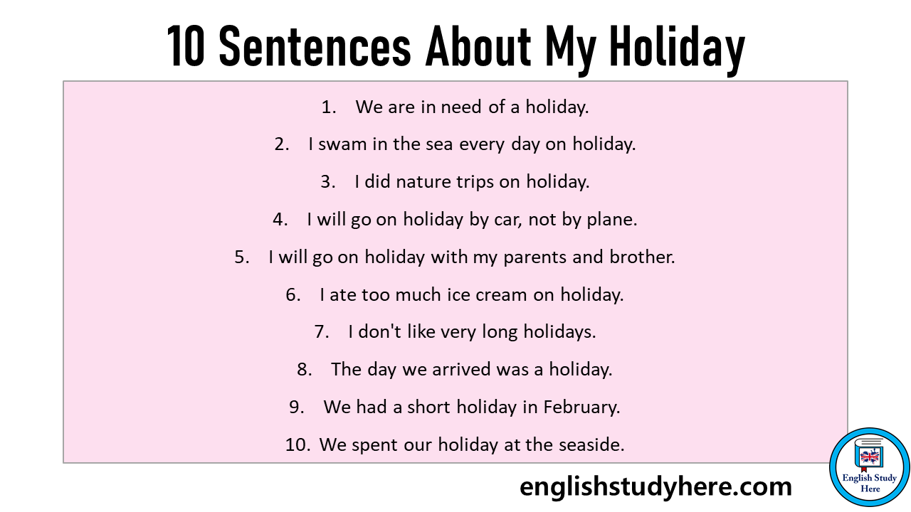 10 Sentences About My Holiday In English English Study Here 10 Sentences About My Holiday In English English Study Here